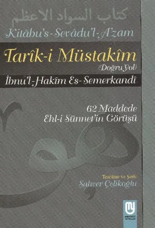Tarık-i Müstakim Doğru Yol - Sevad-ı A'zam Tercümesi