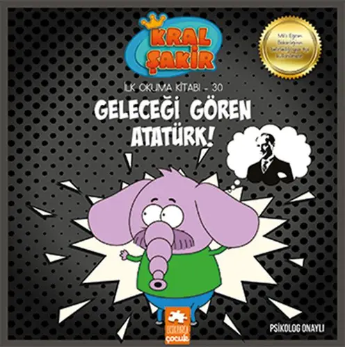 İlk Okuma 30 - Geleceği Gören Atatürk