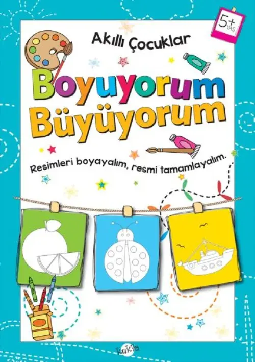 Akıllı Çuklar - Boyuyorum Büyüyorum (5+ Yaş)