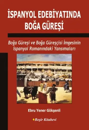 İspanyol Edebiyatında Boğa Güreşi
