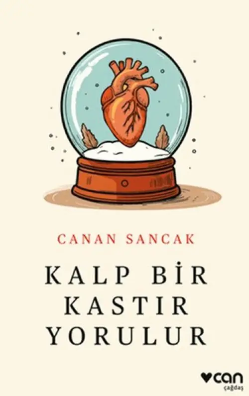 Kalp Bir Kastır Yorulur