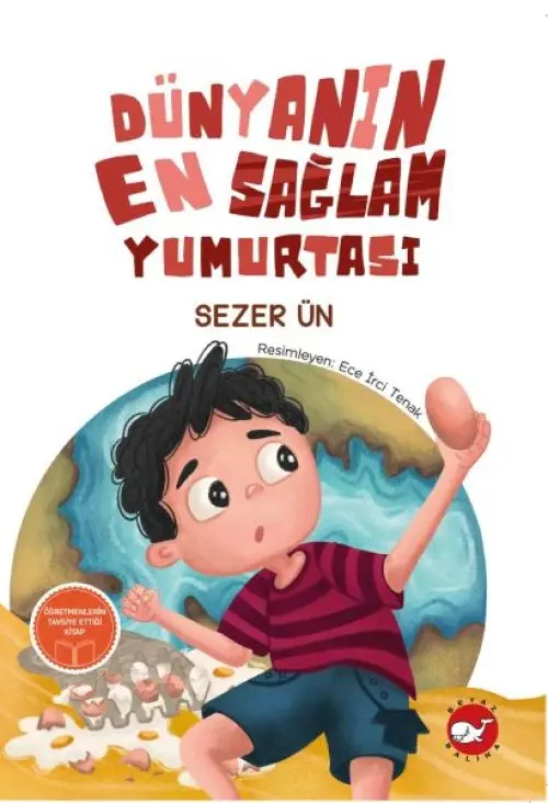 Dünyanın En Sağlam Yumurtası