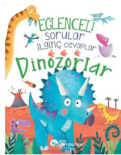 Eğlenceli Sorular İinç Cevaplar – Dinozorlar