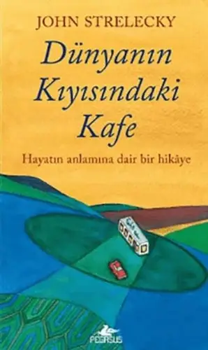 Dünyanın Kıyısındaki Kafe