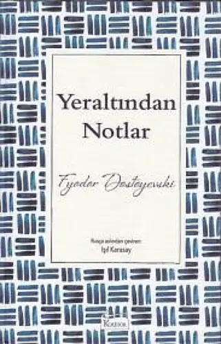 Yeraltından Notlar (Bez Ciltli)