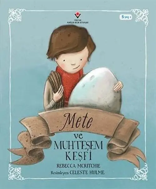ve Muhteşem Keşfi