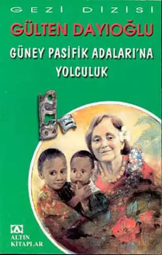 Güney Pasifik Adalarına Yolculuk