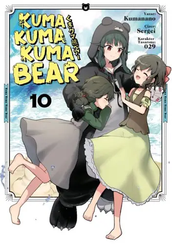 Kuma Kuma Kuma Bear - 10