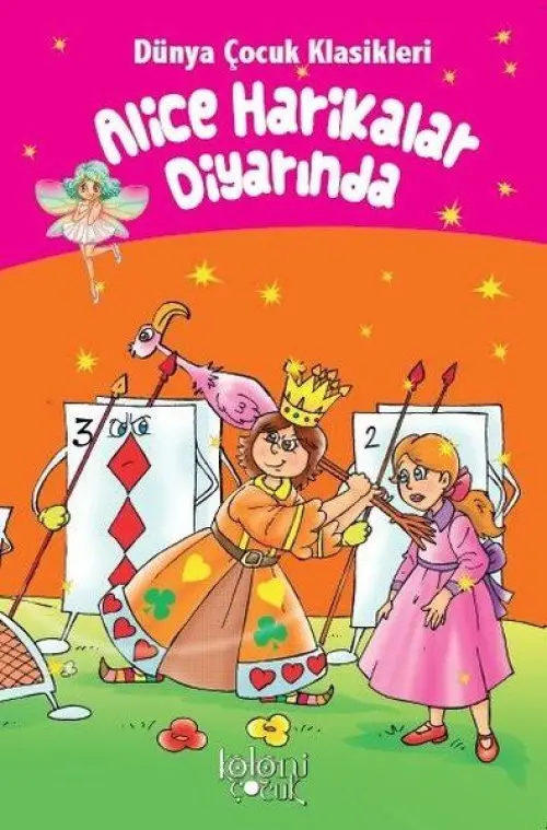 Alice Harikalar Diyarında - Dünya Çuk Klasikleri