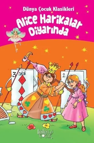 Alice Harikalar Diyarında - Dünya Çuk Klasikleri
