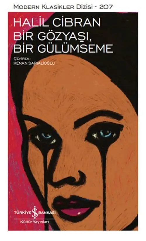 Bir Gözyaşı, Bir ümseme - Modern Klasikler Dizisi