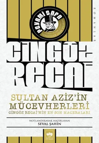 Sultan Aziz’in Mücevherleri - Cingöz Ri’nin En Son Maceraları