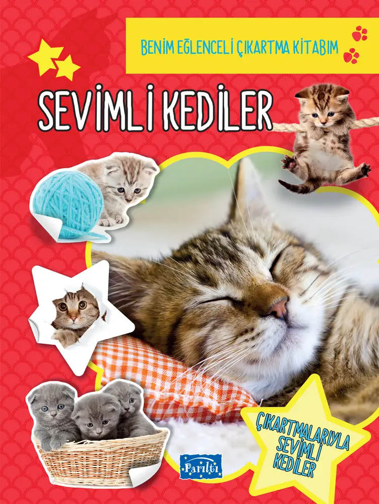 Sevimli Kediler - Benim eğlenceli Çıkartma Kitabım