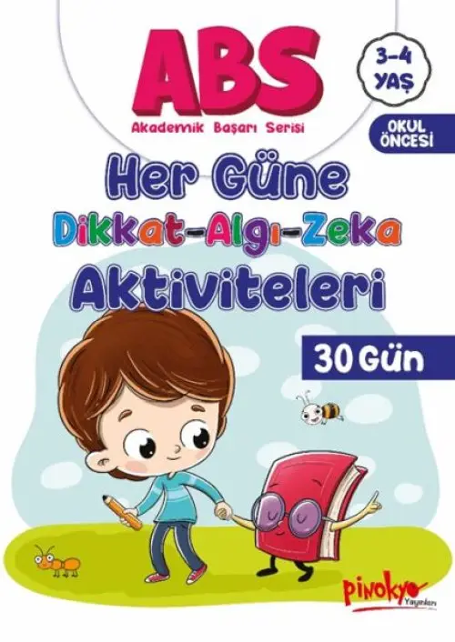 ABS 3-4 Yaş Her Güne Dikkat-Aı-Zeka Aktiviteleri 30 Gün