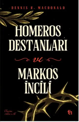 Homeros Destanları ve Ms İncili