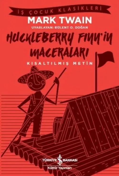 Huckleberry Finn'in Maceraları (Kısaltılmış Metin)
