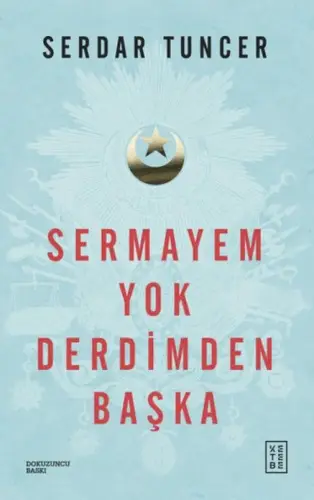 Sermayem Derdimden Başka