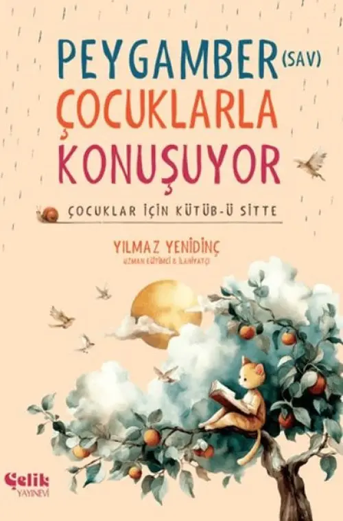 Peygamber Çuklarla Konuşuyor Çuklar İçin Kütüb-ü Sitte (Ciltli)