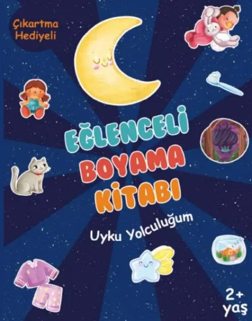 Eğlenceli Boyama Kitabı - Uyku Yolculuğum