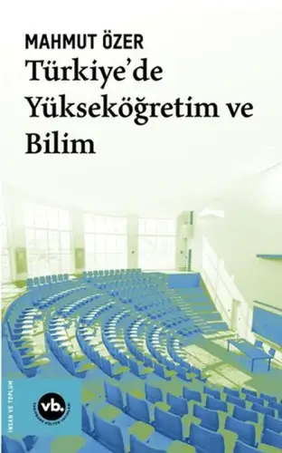 Türkiye'de Yükseköğretim ve Bilim
