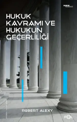 Hukuk Kramı ve Hukukun Geçerliliği