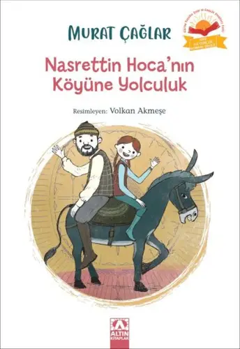 Nasrettin Ha’nın Köyüne Yolculuk