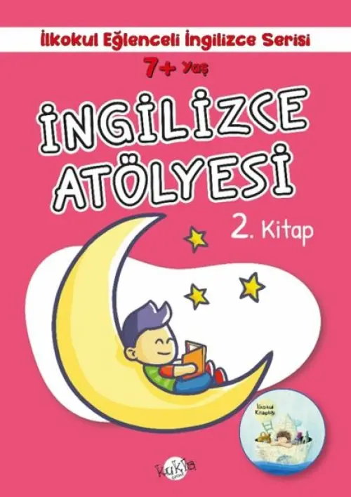 İlkokul Eğlenceli İngilizce - İngilizce Atölyesi 2. 7+ Yaş