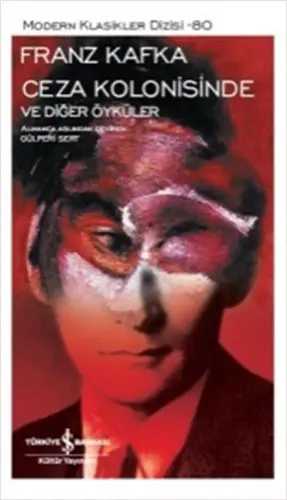 Ceza Kolonisinde ve Öyküler - Modern Klasikler Dizisi