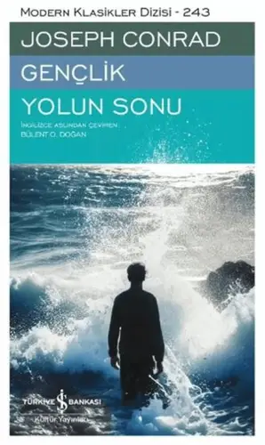 Gençlik – Yolun Sonu