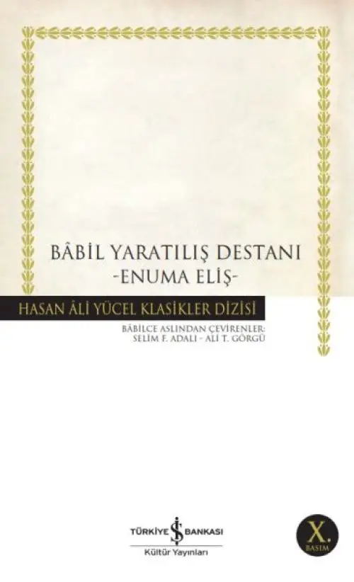 Babil tılış Destanı - Hasan Ali Yücel Klasikleri