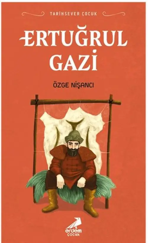Tarihsever Çuk - Ertuğrul Gazi