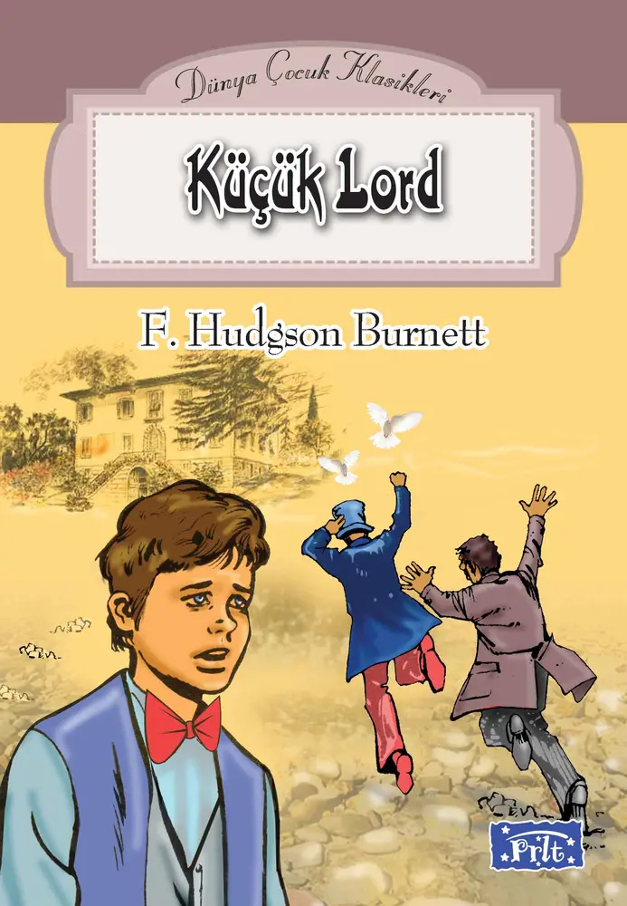Dünya Çuk Klasikleri Dizisi Küçük Lord