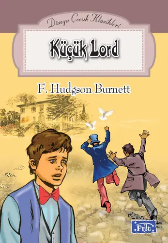 Dünya Çuk Klasikleri Dizisi Küçük Lord