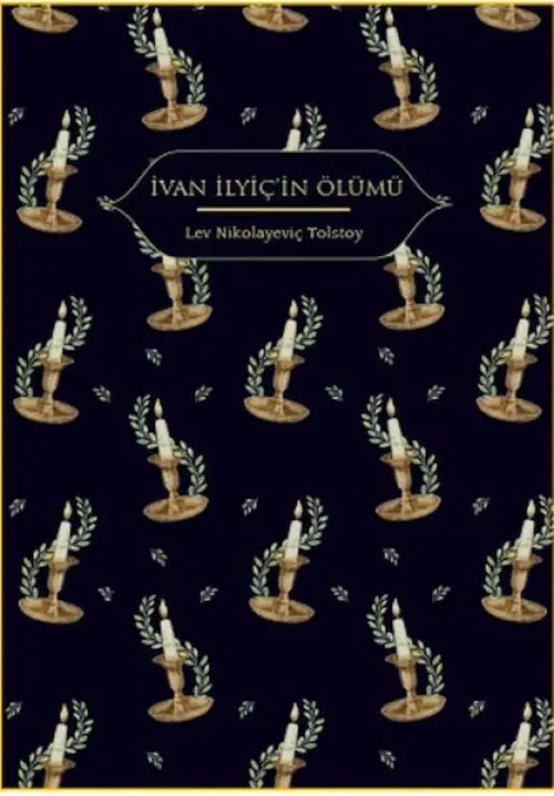 İvan İlyiç’in Ölümü (Altın Yaldızlı - Ciltli)