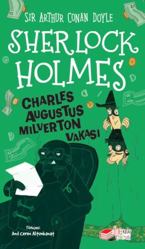Sherlk Holmes Charles Augustus Milverton Vakası