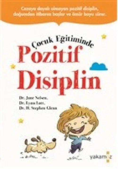 Çuk Eğitiminde Pozitif Disiplin