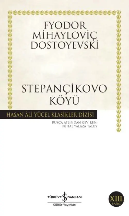 Stepançikovo Köyü - Hasan Ali Yücel Klasikleri