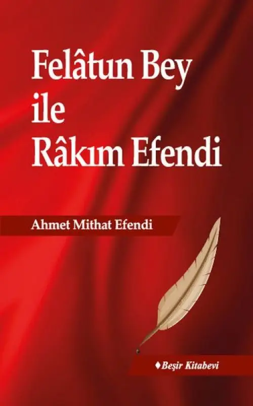 Felatun Bey İle Rakım E