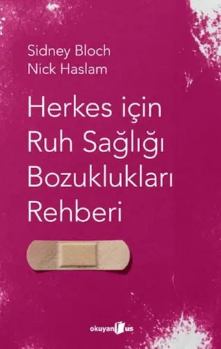 Herkes I·c¸in Ruh Sagˆlıgˆı Bozuklukları Rehberi