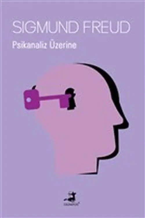Psikanaliz Üzerine