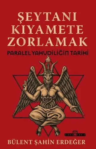 Şeytanı Kıya Zorlamak: Paralel Yahudiliğin Tarihi