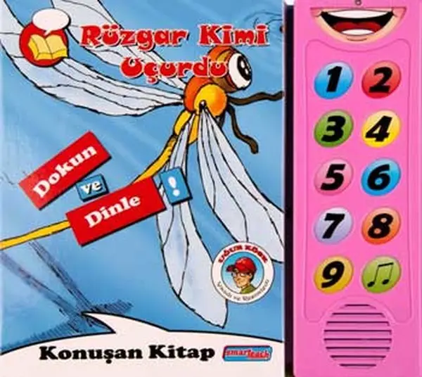 Rüzgar Kimi Uçurdu  Dokun ve Dinle Konuşan