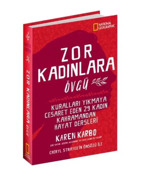 - Zor Kadınlara Övgü