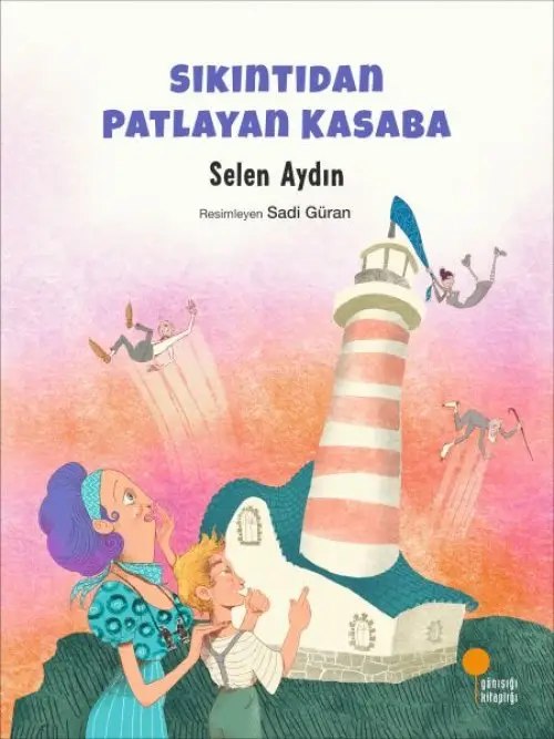 Sıkıntıdan  Kasaba
