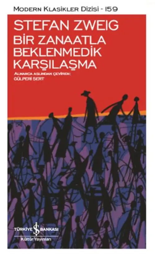 Bir Zanaatla Bemedik Karşılaşma - Modern Klasikler Dizisi