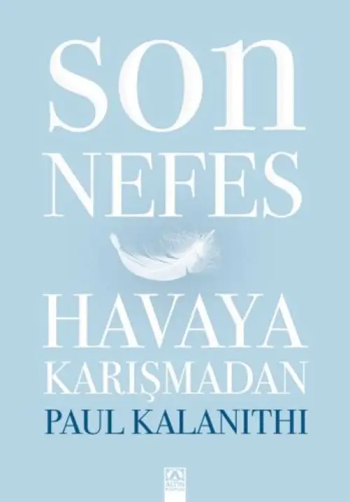 Son Nefes Haya Karışmadan (Ciltli)