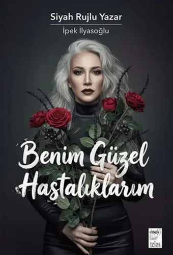 Benim Güzel Hastalıklarım