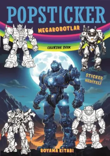 Megarobotlar Boyama Kitabı Pop