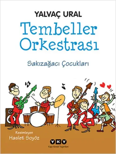Tembeller Orkestrası Sakızağacı Çukları