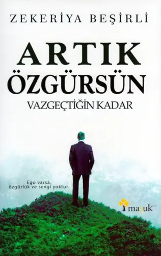 Artık Özgürsün